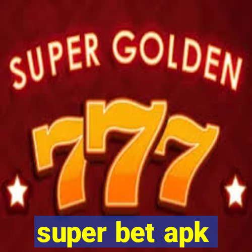 super bet apk