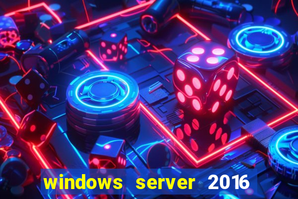 windows server 2016 download iso pt-br