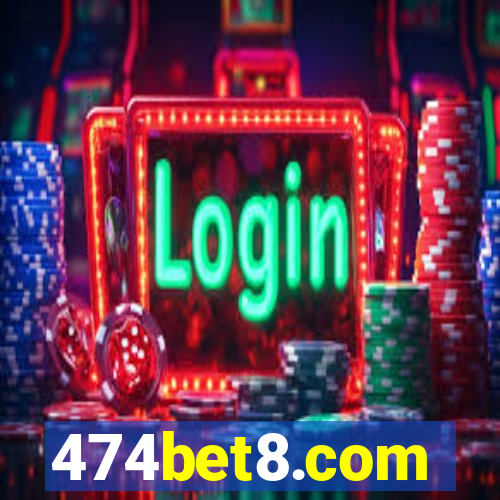 474bet8.com