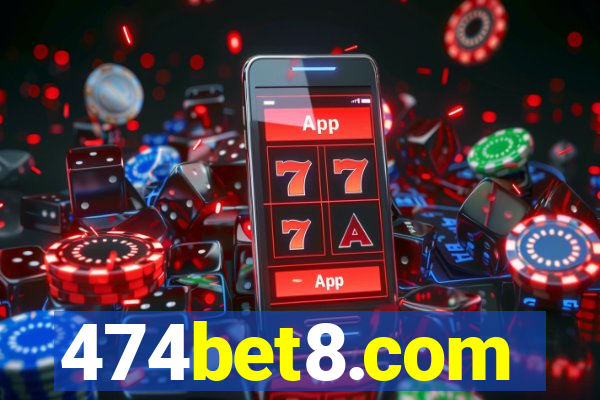 474bet8.com