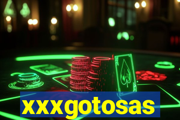 xxxgotosas