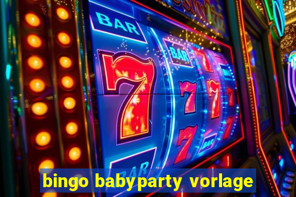 bingo babyparty vorlage