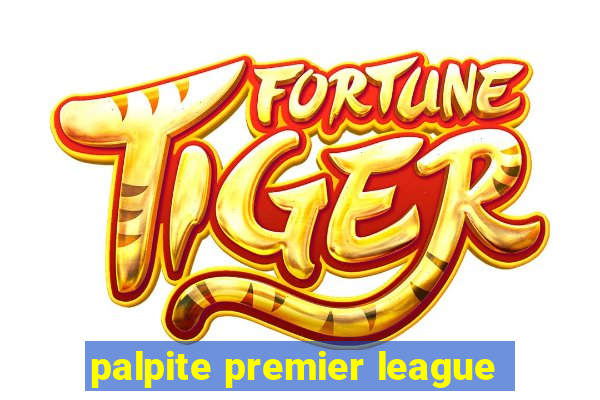 palpite premier league