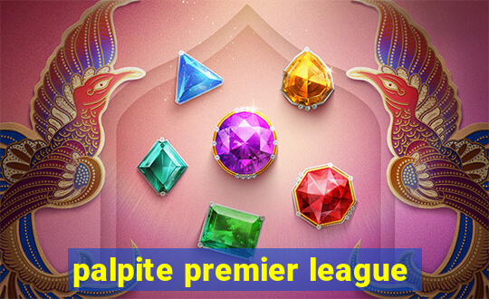 palpite premier league