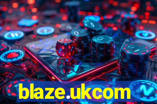 blaze.ukcom