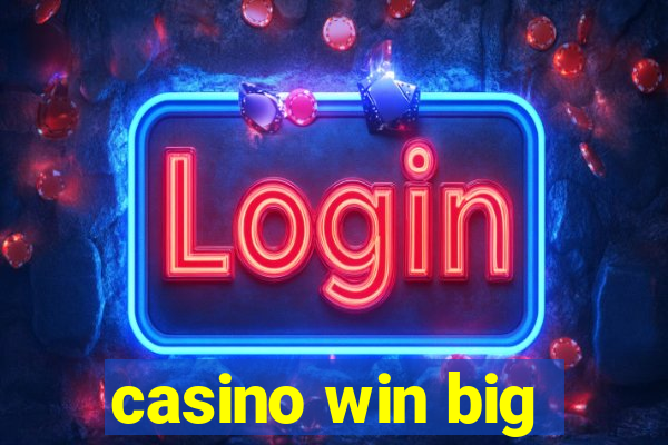 casino win big