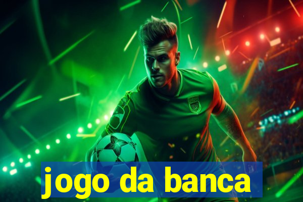 jogo da banca