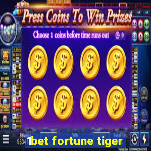 1bet fortune tiger