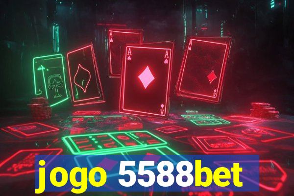 jogo 5588bet