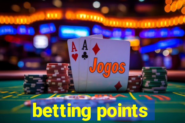 betting points