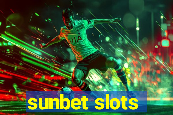 sunbet slots