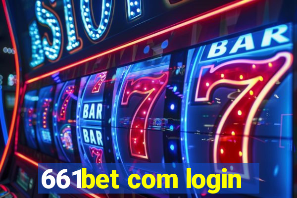 661bet com login