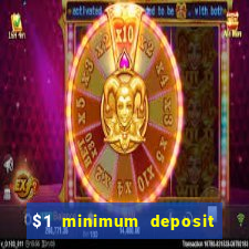 $1 minimum deposit casino canada