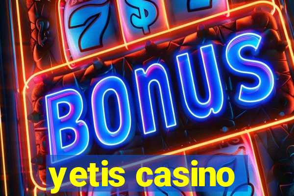 yetis casino