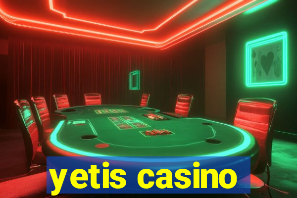 yetis casino