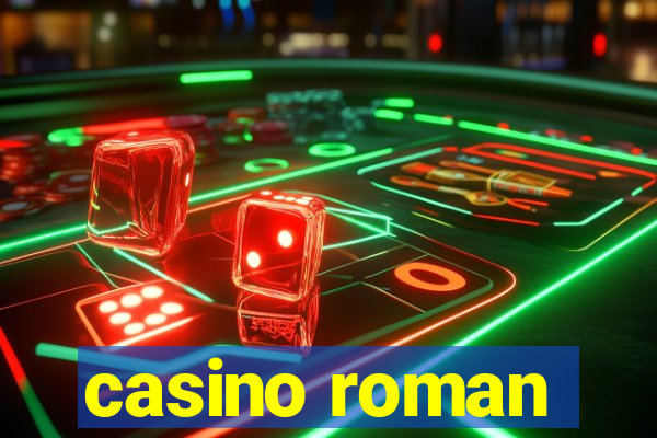 casino roman