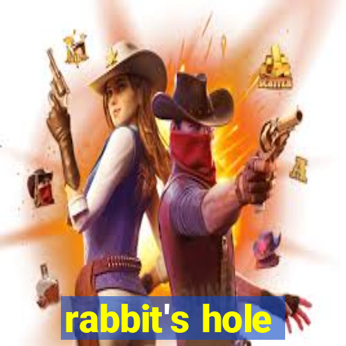 rabbit's hole