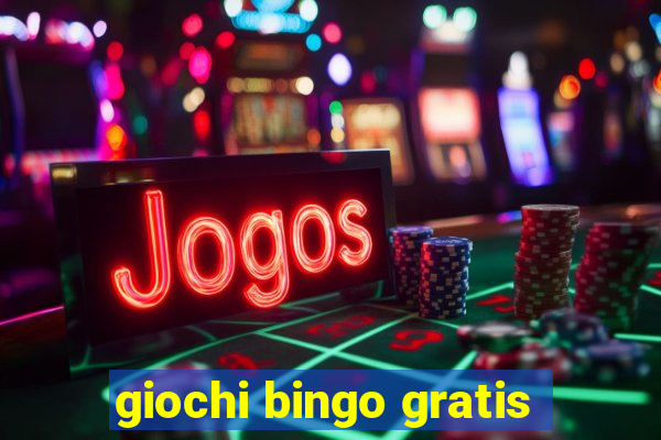 giochi bingo gratis