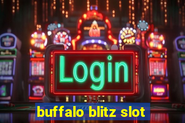 buffalo blitz slot