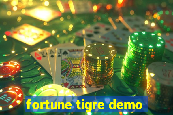 fortune tigre demo