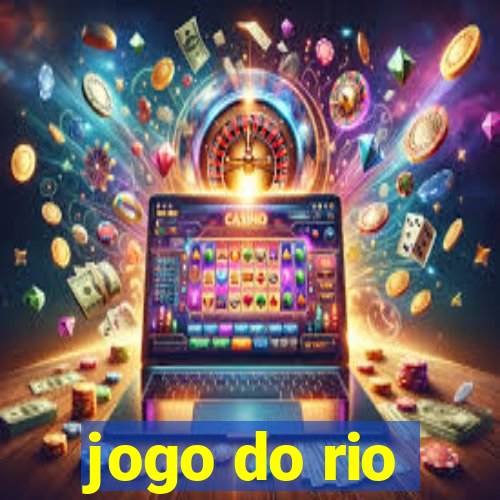 jogo do rio