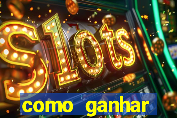 como ganhar dinheiro em casino online