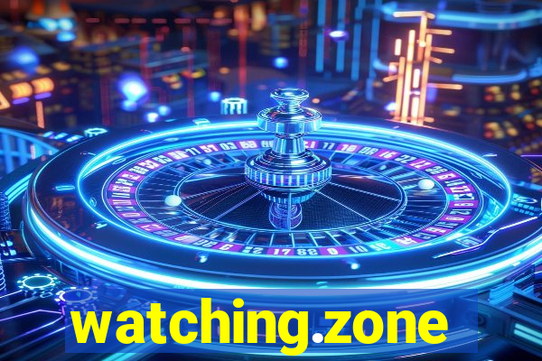 watching.zone