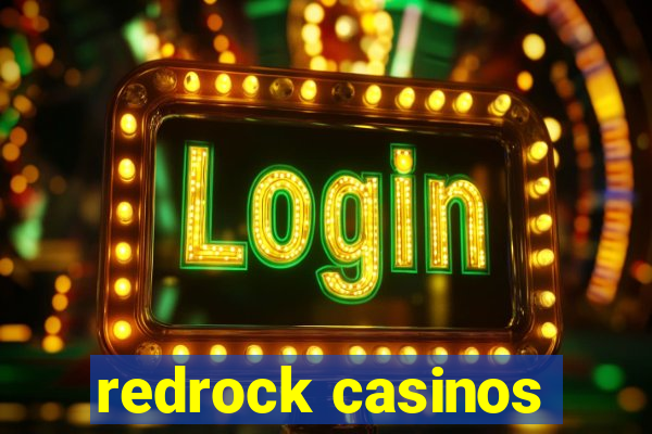 redrock casinos