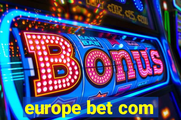 europe bet com