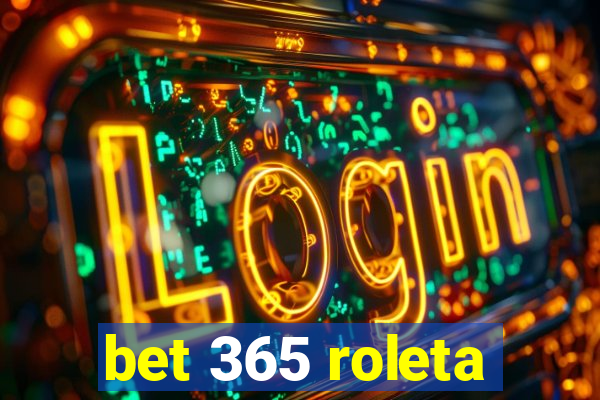 bet 365 roleta