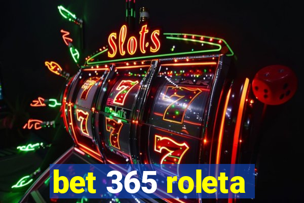 bet 365 roleta