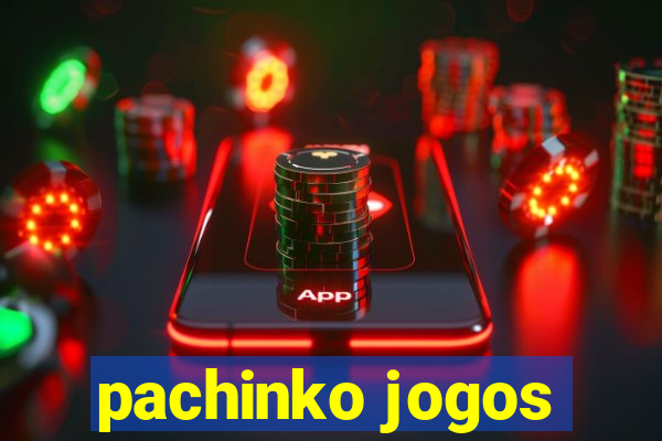 pachinko jogos