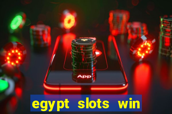 egypt slots win real money