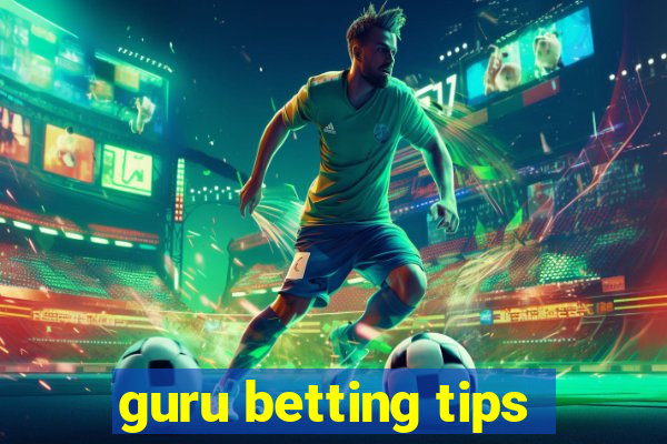 guru betting tips