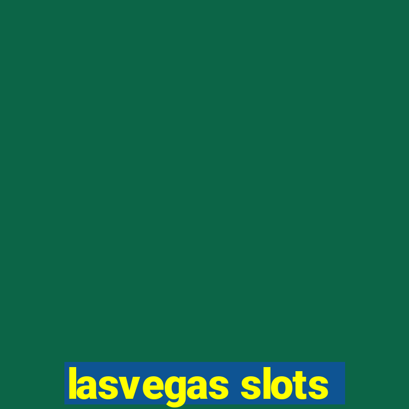 lasvegas slots