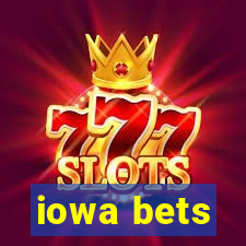 iowa bets