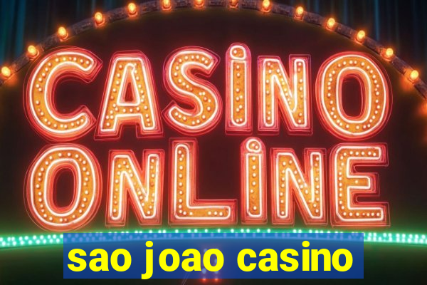 sao joao casino