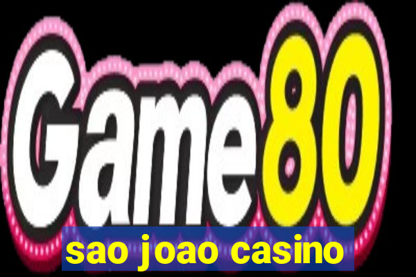 sao joao casino