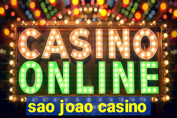 sao joao casino