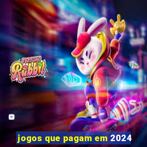 jogos que pagam em 2024