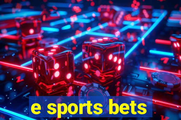 e sports bets