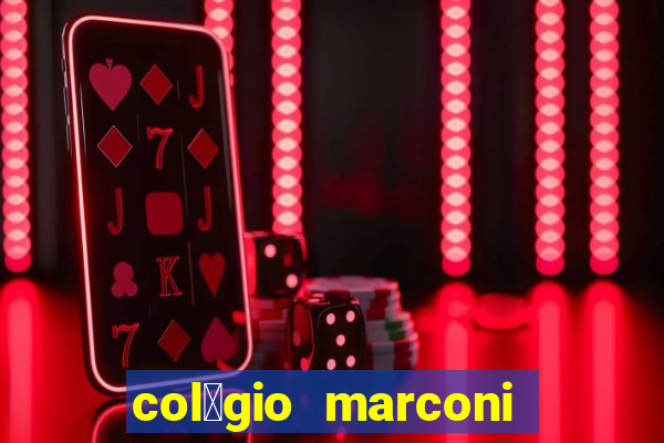 col茅gio marconi vila augusta