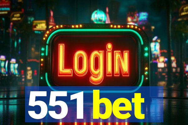 551 bet