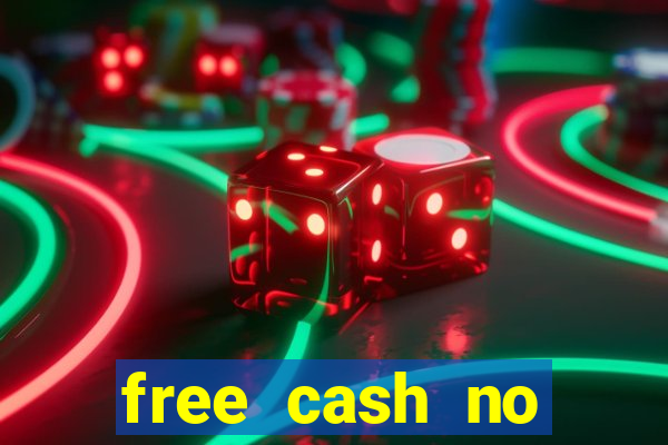 free cash no deposit casinos