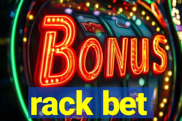 rack bet