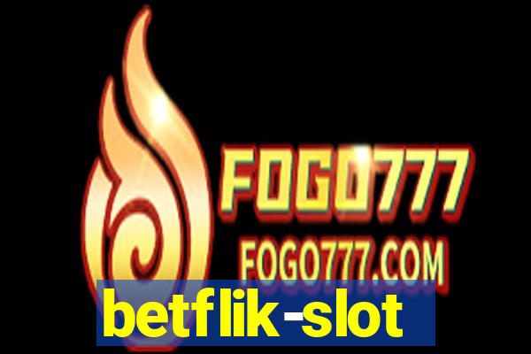 betflik-slot