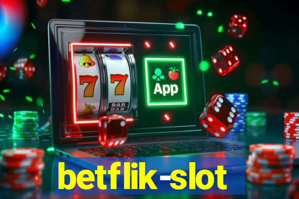 betflik-slot