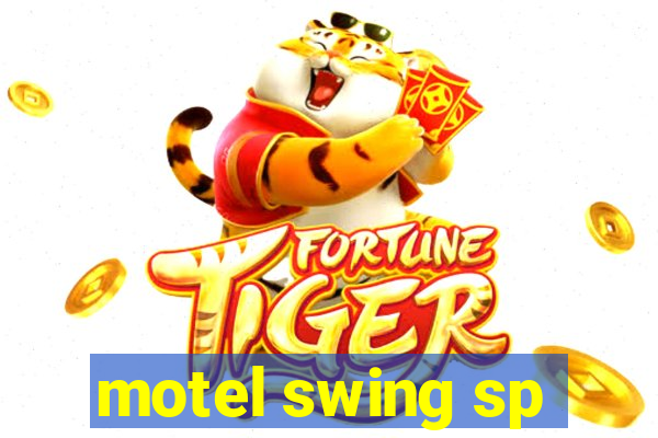 motel swing sp