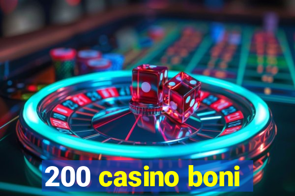 200 casino boni