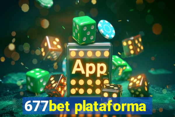 677bet plataforma